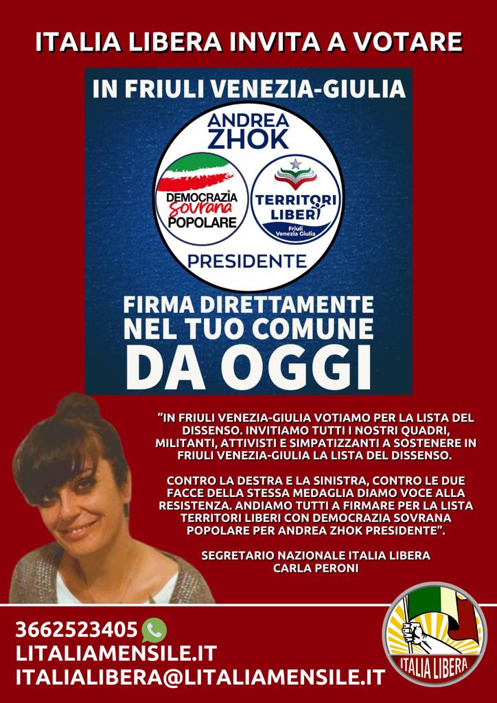 Carla Peroni (Segretario Nazionale Italia Libera): In Friuli Venezia-Giulia per la lista del dissenso