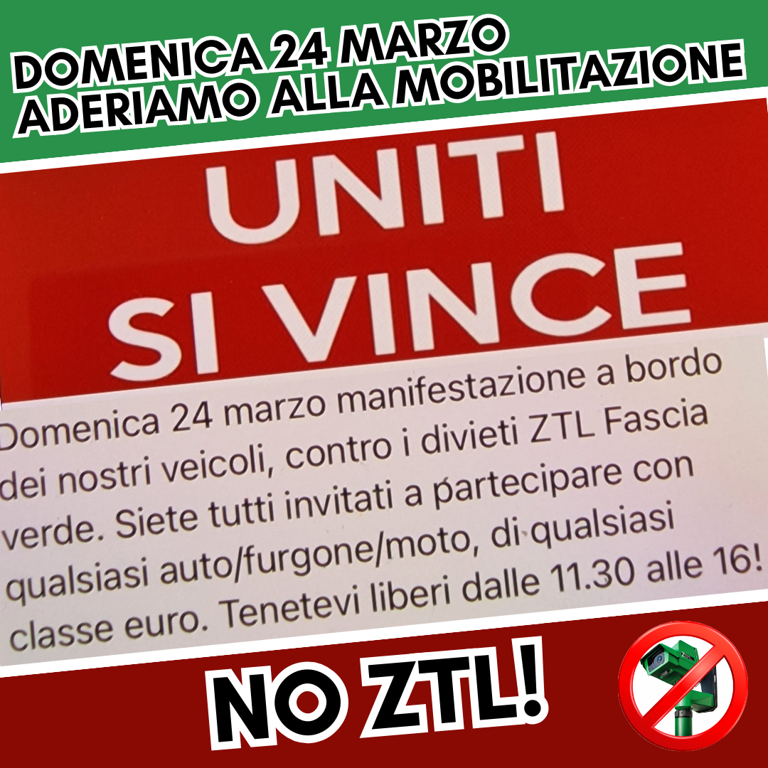 UNITI SI VINCE: BEN DETTO! ROMA DICE NO ZTL