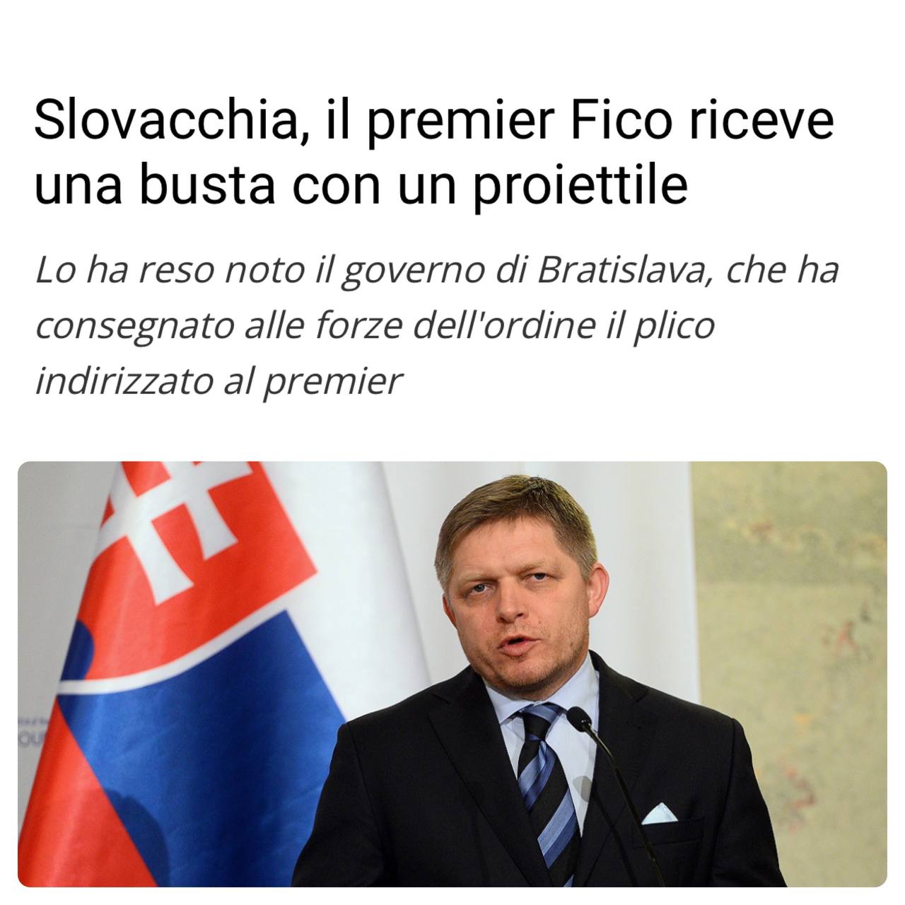 Ieri nuovo attacco contro il premier slovacco