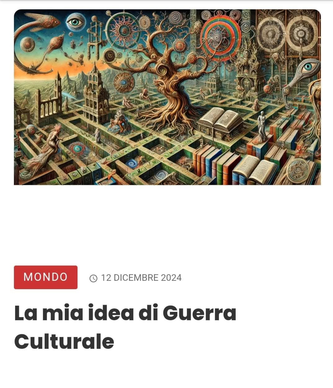 La mia idea di Guerra Culturale